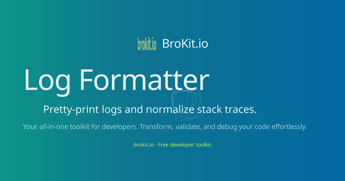 Log Formatter - Pretty-print logs and normalize stack traces | BroKit